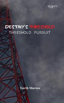 Destiny's Threshold: Threshold Pursuit