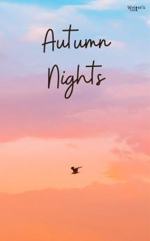 Autumn Nights