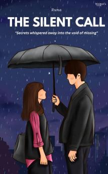 The Silent Call: Secrets whispered away into the void of missing