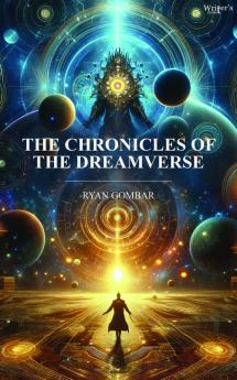 The Chronicles of the dreamverse