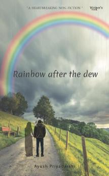 Rainbow after the dew