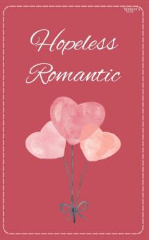Hopeless Romantic