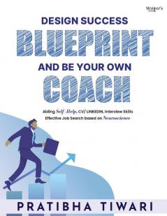 Design Success Blueprint And Be Your Own Coach
