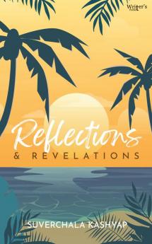 Reflections and Revelations