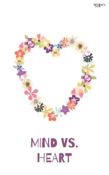 Mind vs. Heart