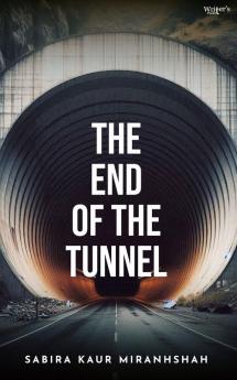 The End of the Tunnel