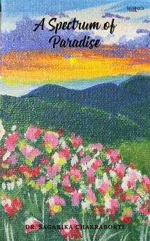 A SPECTRUM OF PARADISE