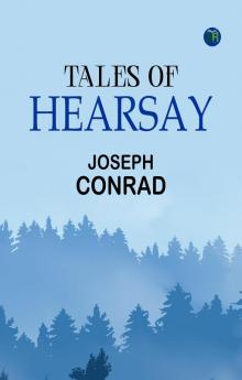Tales Of Hearsay