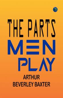 The Parts Men Play