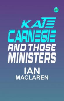 Kate Carnegie and Those Ministers