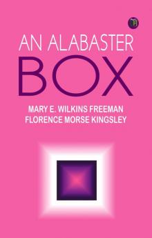 An Alabaster Box