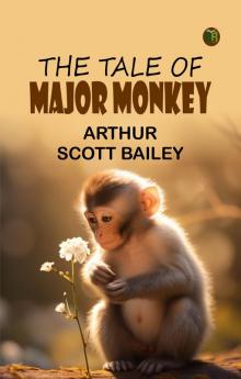 The Tale of Major Monkey