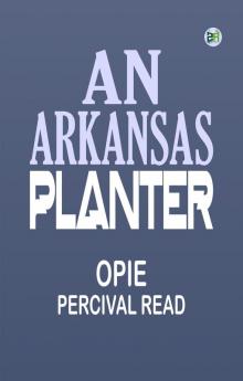 An Arkansas Planter