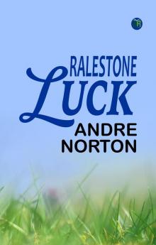 Ralestone Luck