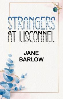 Strangers at Lisconnel