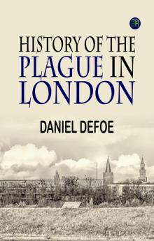 History of the Plague in London