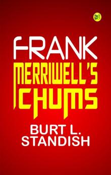 Frank Merriwell's Chums