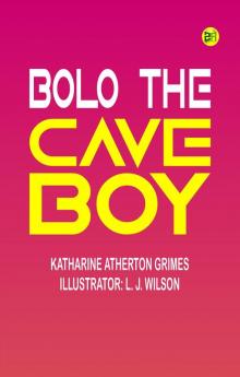 Bolo the cave boy