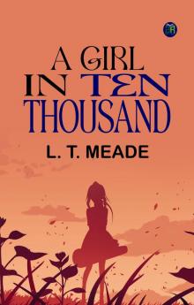 A Girl in Ten Thousand