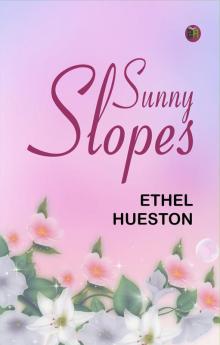 Sunny Slopes