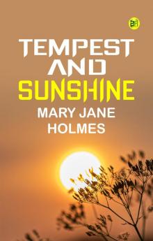 Tempest and Sunshine