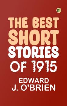 The Best Short Stories of 1915