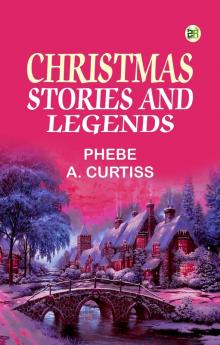 Christmas Stories And Legends