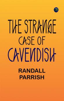 The Strange Case of Cavendish