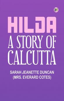 Hilda: A Story of Calcutta