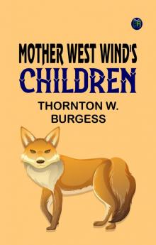 Mother West Wind's Children