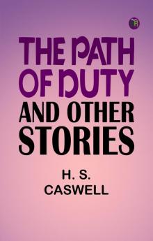The Path of Duty and Other Stories