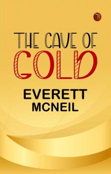 The Cave of Gold