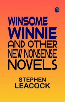 Winsome Winnie and other New Nonsense Novels
