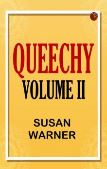 Queechy Volume II