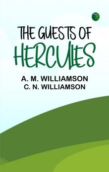 The Guests Of Hercules