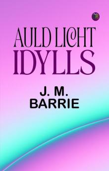 Auld Licht Idylls