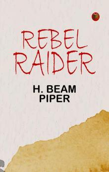 Rebel Raider