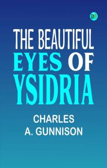 The Beautiful Eyes of Ysidria
