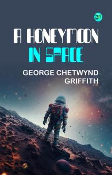 A Honeymoon in Space