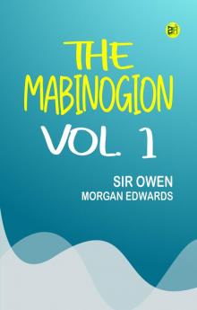 The Mabinogion Vol. 1