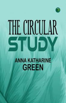 The Circular Study