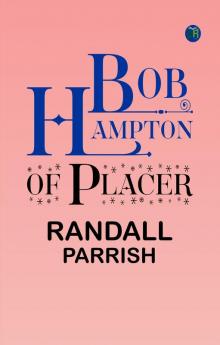 Bob Hampton of Placer