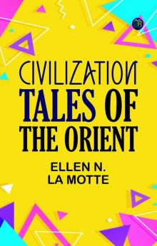 Civilization: Tales of the Orient