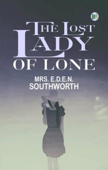 The Lost Lady of Lone