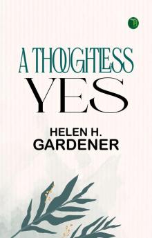 A Thoughtless Yes