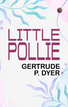 Little Pollie