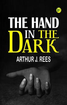 The Hand in the Dark