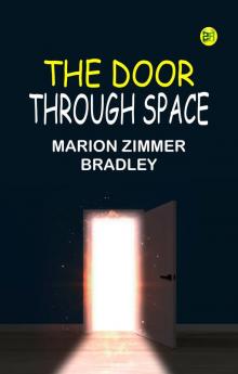 The Door Through Space