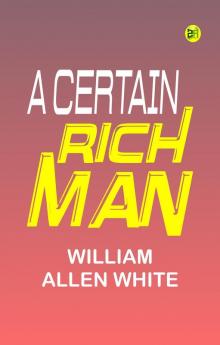 A Certain Rich Man
