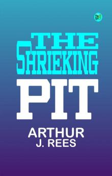 The Shrieking Pit